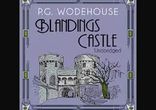 Sir P.G. Wodehouse - Blandings Castle  [  Humour, comedy. ]