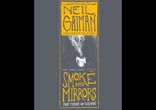 Neil Gaiman - Smoke and Mirrors  [  Short Stories. Author ]