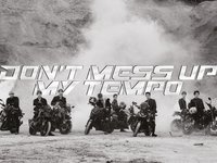 DON’T MESS UP MY TEMPO EXO