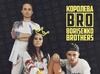 BRO Borisenko Brothers