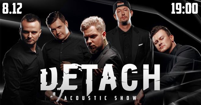 Detach | Acoustic Show