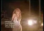 Shakira - Dont bother
