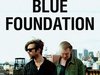 Blue Foundation 
